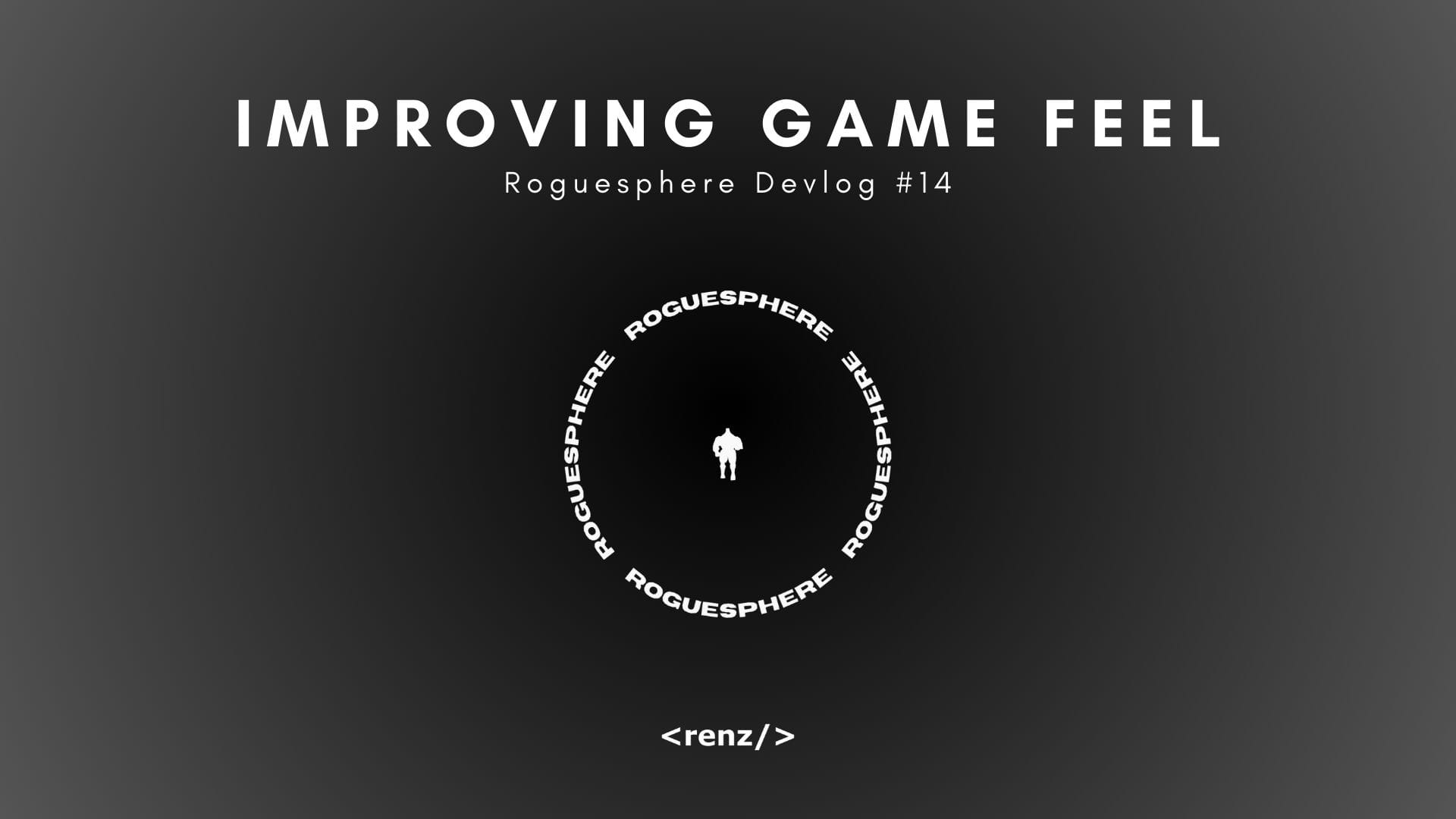 Improving game feel