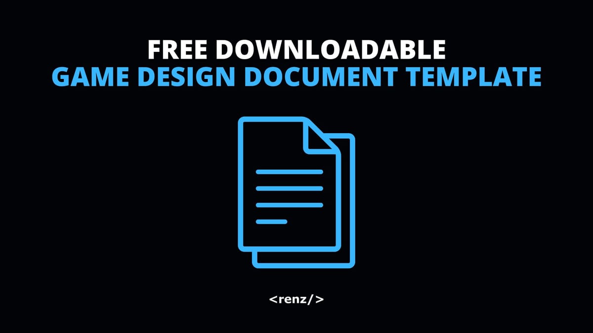How I Write a Game Design Document (GDD)