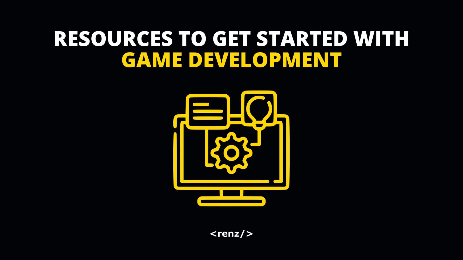 Resources to Get Started With Game Development