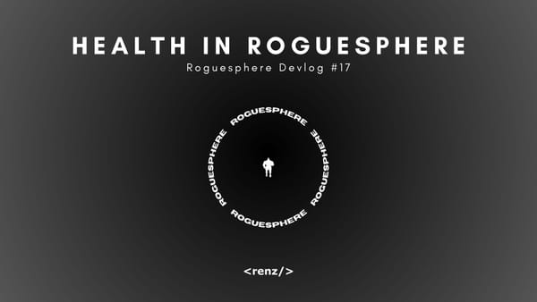 Health System in my Indie Game — Roguesphere Devlog #17