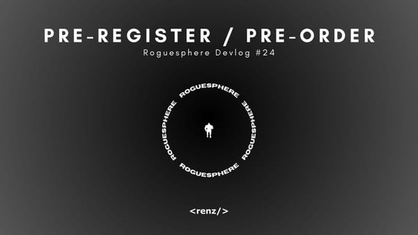 Roguesphere: Pre-register Now!